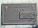 RYAN, Sarah Hazel,
died 31-1-2001 aged 70 years;
Woodford Cemetery, Caboolture