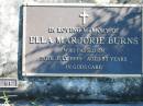 Ella Marjorie BURNS,
died 30 July 1995 aged 83 years;
Woodford Cemetery, Caboolture