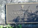 Gerald DUNNE,
died 02-01-1995, 65 years;
Woodford Cemetery, Caboolture