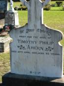 Timothy Philip AHERN,
died 27 April 1936 aged 93 years;
Woodford Cemetery, Caboolture