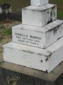 Joseph MURPHY,
died 9 Nov 1917 aged 58 years;
Mary MURPHY,
died 10 Sept 1935 aged 43 years;
Isabella MURPHY,
died 20 July 1941 aged 75 years;
Thomas MURPHY,
died 19 Dec 1954 aged 69 years;
Woodford Cemetery, Caboolture