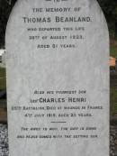 Thomas BEANLAND,
died 30 Aug 1923 aged 81 years;
Charles Henry, youngest son,
died of wounds France 4 July 1918 aged 23 years;
Woodford Cemetery, Caboolture