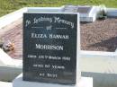 Eliza Hannah MORRISON,
died 28 March 1981 aged 87 years;
Woodford Cemetery, Caboolture