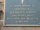 Alexander Joseph CROCKER,
died 20-5-1998 aged 88 years;
Woodford Cemetery, Caboolture