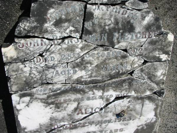 John Benjamin FLETCHER,  | died 25 Oct 1912 aged 65 years;  | Alice, wife,  | died 22 Nov 1923 aged 73 years;  | Woodford Cemetery, Caboolture  | 