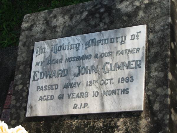 Edward John CUMNER, husband father,  | died 13 Oct 1983 aged 61 years 10 months;  | Woodford Cemetery, Caboolture  | 