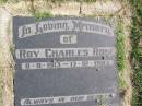 
Roy Charles ROSE
b: 8 Sep 1913, d: 17 Dec 1993
Woodhill cemetery (Veresdale), Beaudesert shire

