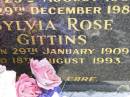 
Roy Percival Gittins
b: 29 Aug 1902, d: 29 Dec 1987
Sylvia Rose Gittins
B: 29 Jan 1909, D: 18 Aug 1993
Woodhill cemetery (Veresdale), Beaudesert shire

