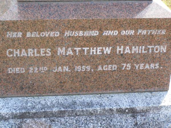 Elsie Ellen Hamilton  | d: 24 Feb 1931, aged 43  | (husband) Charles Matthew Hamilton  | d: 22 Jan 1959, aged 75  | Joyce Elizabeth Shuttleworth (nee Hamilton)  | 9 Dec 2005, aged 92  | John James Hamilton  | b: 12 Sep 1912, d: 27 Sep 1998  | (husband of Gwen,father of Oriel)  | Woodhill cemetery (Veresdale), Beaudesert shire  |   | 