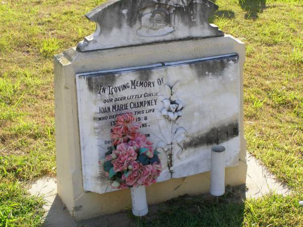 Joan Marie Champney  | 13 Nov 1928, aged 15 months  | Woodhill cemetery (Veresdale), Beaudesert shire  |   | 
