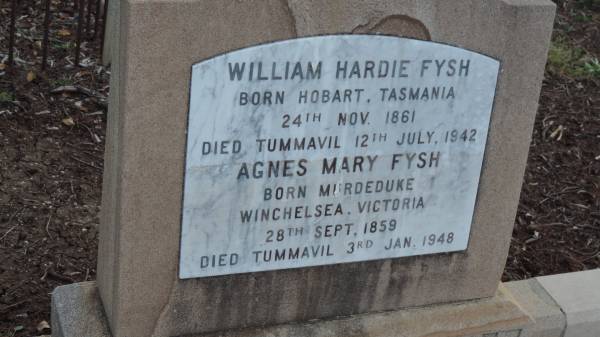 William Hardie FYSH  | b 24 Nov 1861 in Hobart Tasmania  | d: 12 Jul 1942 at Tummavil  |   | Agnes Mary FYSH  | b: 28 Sep 1859, Murdeduke, Winchelsea, Victoria  | d: 3 Jan 1948 at Tummavil  |   | Wingate FYSH  | b: 13 Jan 1895, Kyneton Victoria  | d: 1 Jan 1973 at Miraba  |   | Hazel H FYSH  | b: 26 Feb 1905, Esk, Queensland  | d: 23 May 2005, Pittsworth  |   | Yandilla All Saints Anglican Church with Cemetery  |   | 