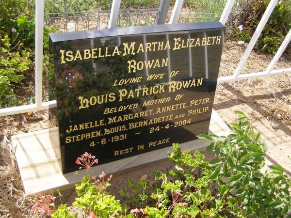 Isabella Martha Elizabeth ROWAN,  | wife of Louis Patrick ROWAN,  | mother of Janelle, Margaret, Annette, Peter,  | Stephen, Louis, Bernadette & Philip,  | 4-6-1931 - 24-4-2004;  | Yangan General cemetery, Warwick Shire  | 