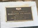 Marianne Joy ROLFE,
wife of William Francis ROLFE,
died 5 July 1993 aged 55 years;
Yarraman cemetery, Toowoomba Regional Council