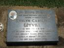 Evelyn Caroline WYVILL,
mother mother-in-law nanna great-nana
1-12-1919 - 1-6-1991;
Yarraman cemetery, Toowoomba Regional Council