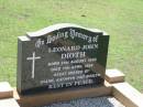 Leonard John DIOTH,
born 21 Aug 1939,
died 11 Aril 1995,
missed by Diane, Kathryn & Roslyn;
Yarraman cemetery, Toowoomba Regional Council